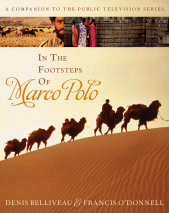 E-book, In the Footsteps of Marco Polo : A Companion to the Public Television Film, Rowman & Littlefield