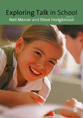 E-book, Exploring Talk in School : Inspired by the Work of Douglas Barnes, Sage