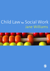 E-book, Child Law for Social Work, Williams, Jane, Sage