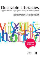 eBook, Desirable Literacies : Approaches to Language and Literacy in the Early Years, Sage