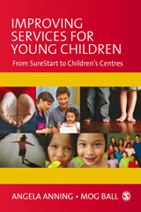 E-book, Improving Services for Young Children : From Sure Start to Children's Centres, Sage