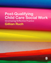 E-book, Post-Qualifying Child Care Social Work : Developing Reflective Practice, Sage