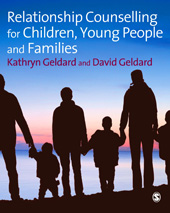 E-book, Relationship Counselling for Children, Young People and Families, Geldard, Kathryn, Sage