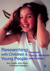 E-book, Researching with Children and Young People : Research Design, Methods and Analysis, Tisdall, E Kay M., Sage