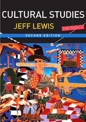 E-book, Cultural Studies : The Basics, Lewis, Jeff, Sage