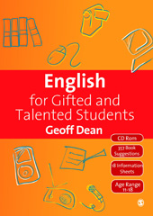 E-book, English for Gifted and Talented Students : 11-18 Years, Dean, Geoff, Sage