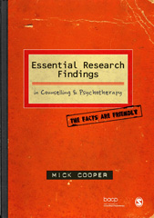 eBook, Essential Research Findings in Counselling and Psychotherapy : The Facts are Friendly, Sage