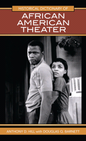 eBook, Historical Dictionary of African American Theater, Scarecrow Press