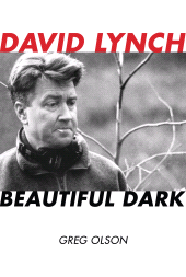 eBook, David Lynch : Beautiful Dark, Scarecrow Press