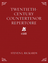 eBook, Twentieth-Century Countertenor Repertoire : A Guide, Scarecrow Press