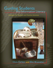 E-book, Guiding Students into Information Literacy : Strategies for Teachers and Teacher-Librarians, Scarecrow Press