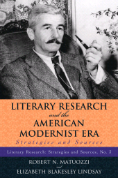 eBook, Literary Research and the American Modernist Era : Strategies and Sources, Scarecrow Press