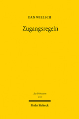 eBook, Zugangsregeln : Die Rechtsverfassung der Wissensteilung, Wielsch, Dan., Mohr Siebeck