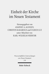 E-book, Einheit der Kirche im Neuen Testament : Dritte europäische orthodox-westliche Exegetenkonferenz in Sankt Petersburg, 24.-31. August 2005, Mohr Siebeck
