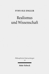 E-book, Realismus und Wissenschaft : Der empirische Erfolg der Wissenschaft zwischen metaphysischer Erklärung und methodologischer Beurteilung, Mohr Siebeck