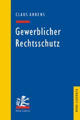 E-book, Gewerblicher Rechtsschutz, Ahrens, Claus, Mohr Siebeck