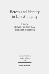 E-book, Heresy and Identity in Late Antiquity, Mohr Siebeck