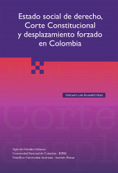 eBook, Estado social del derecho, Corte Constitucional y desplazamiento forzado en Colombia, Siglo Editorial