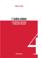 eBook, L'ordine violato : il tradimento nell'opera di Alessandro Manzoni, Stilo