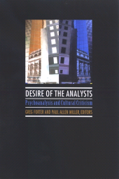 E-book, Desire of the Analysts : Psychoanalysis and Cultural Criticism, SUNY Press - State University of New York Press