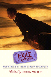 E-book, Exile Cinema : Filmmakers at Work beyond Hollywood, SUNY Press - State University of New York Press