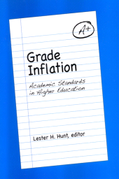 E-book, Grade Inflation : Academic Standards in Higher Education, SUNY Press - State University of New York Press