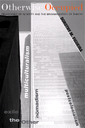 E-book, Otherwise Occupied : Pedagogies of Alterity and the Brahminization of Theory, SUNY Press - State University of New York Press