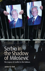 E-book, Serbia in the Shadow of Milosevic, Clark, Janine N., I.B. Tauris