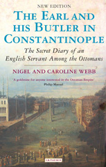 eBook, The Earl and His Butler in Constantinople, Webb, Nigel, I.B. Tauris