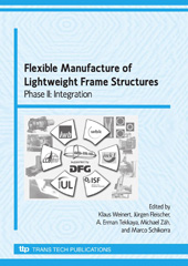 E-book, Flexible Manufacture of Lightweight Frame Structures, 2008, Trans Tech Publications Ltd