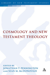 E-book, Cosmology and New Testament Theology, T&T Clark