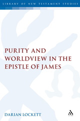 E-book, Purity and Worldview in the Epistle of James, Lockett, Darian, T&T Clark