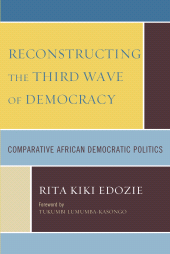 E-book, Reconstructing the Third Wave of Democracy : Comparative African Democratic Politics, University Press of America