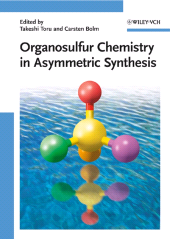 E-book, Organosulfur Chemistry in Asymmetric Synthesis, Wiley-VCH