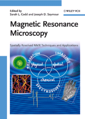 eBook, Magnetic Resonance Microscopy : Spatially Resolved NMR Techniques and Applications, Wiley-VCH