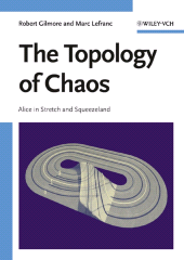 eBook, The Topology of Chaos : Alice in Stretch and Squeezeland, Wiley-VCH