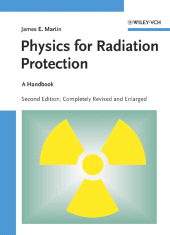 eBook, Physics for Radiation Protection : A Handbook, Wiley-VCH