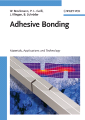E-book, Adhesive Bonding : Materials, Applications and Technology, Wiley-VCH