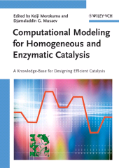 E-book, Computational Modeling for Homogeneous and Enzymatic Catalysis : A Knowledge-Base for Designing Efficient Catalysis, Wiley-VCH