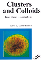 E-book, Clusters and Colloids : From Theory to Applications, Wiley-VCH