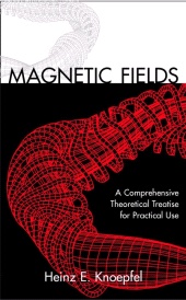E-book, Magnetic Fields : A Comprehensive Theoretical Treatise for Practical Use, Wiley-VCH