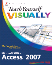E-book, Teach Yourself VISUALLY Microsoft Office Access 2007, Visual