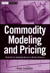 E-book, Commodity Modeling and Pricing : Methods for Analyzing Resource Market Behavior, Wiley