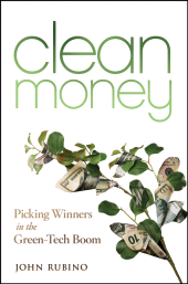 E-book, Clean Money : Picking Winners in the Green Tech Boom, Wiley