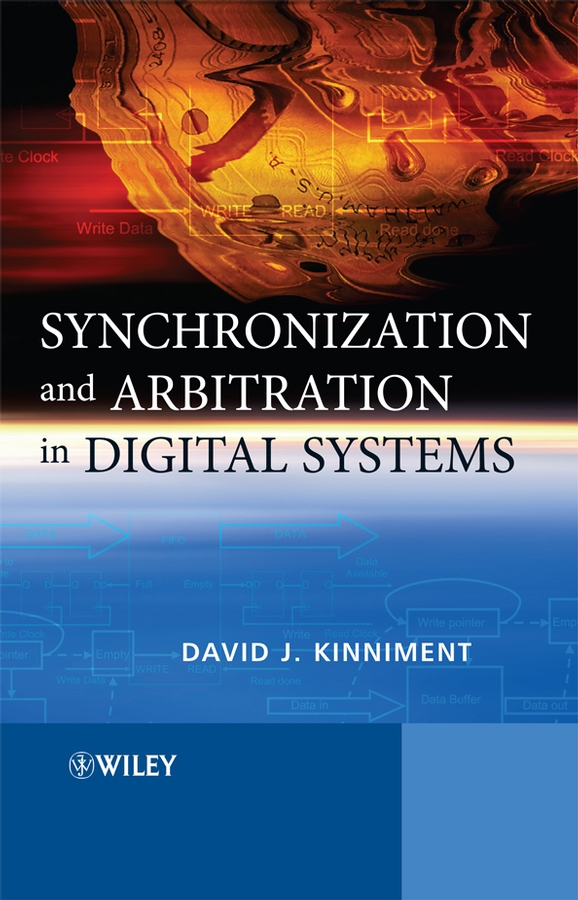 E-book, Synchronization and Arbitration in Digital Systems, John Wiley & Sons