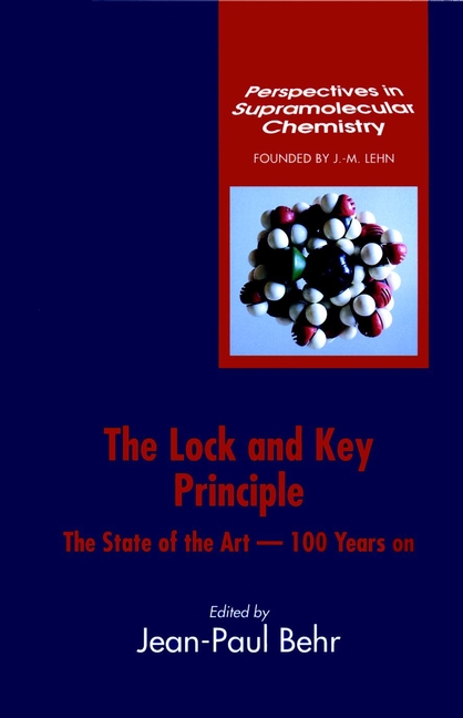 E-book, The Lock-and-Key Principle : The State of the Art 100 Years On, John Wiley & Sons