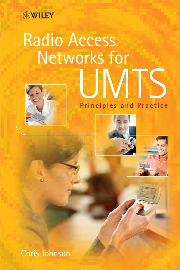 E-book, Radio Access Networks for UMTS : Principles and Practice, John Wiley & Sons