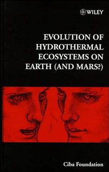E-book, Evolution of Hydrothermal Ecosystems on Earth (and Mars?), John Wiley & Sons