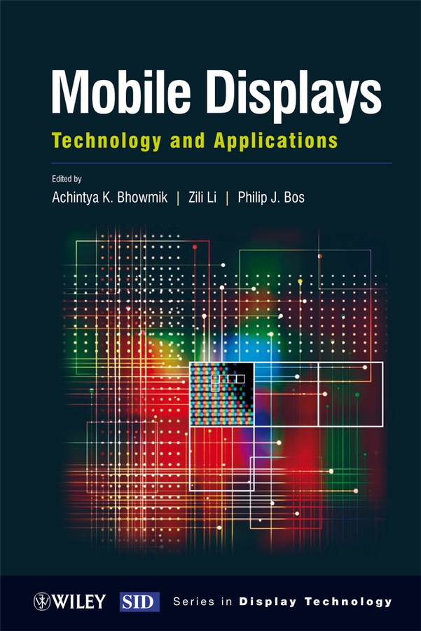 E-book, Mobile Displays : Technology and Applications, John Wiley & Sons