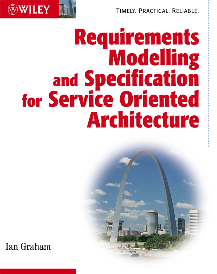 E-book, Requirements Modelling and Specification for Service Oriented Architecture, John Wiley & Sons